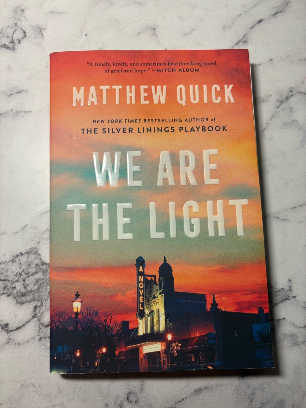 Matthew Quick We Are The Light — Orange and Blue Cover